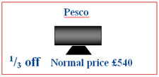 Pesco. One third off. Normal price £540.